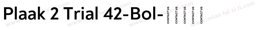 Plaak 2 Trial 42-Bol字体转换